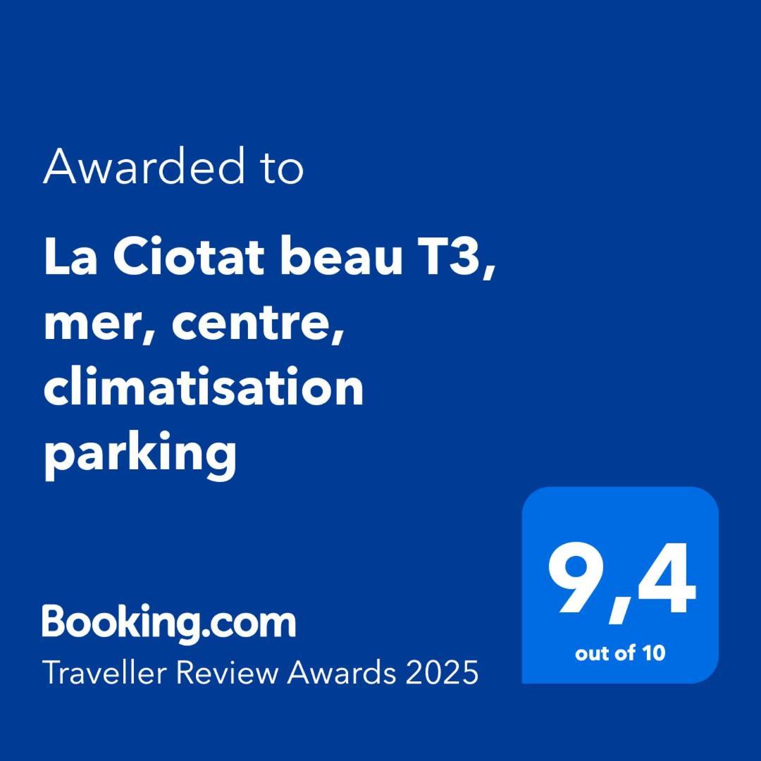 La Ciotat Beau T3, Mer, Centre, Climatisation, Parking Prive Gratuit 拉西约塔 外观 照片